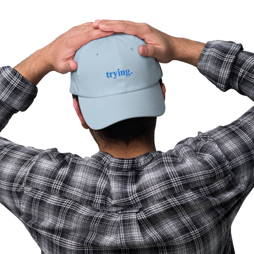 Trying: Blue Dad Hat