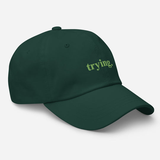 Trying: Green Dad Hat