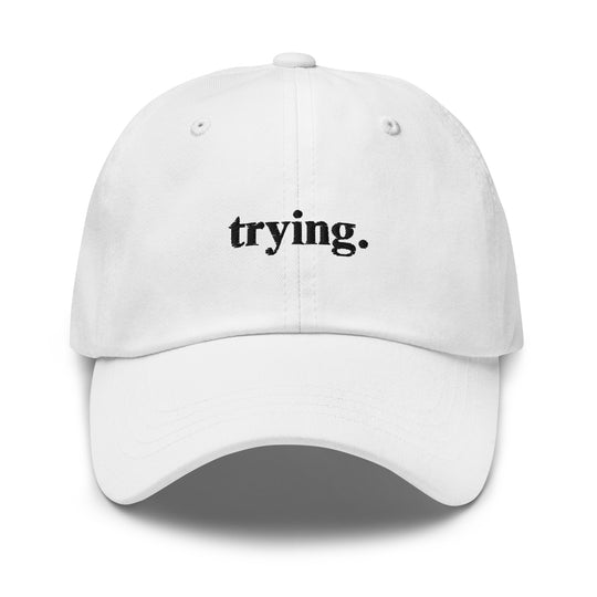 Trying: White Dad Hat