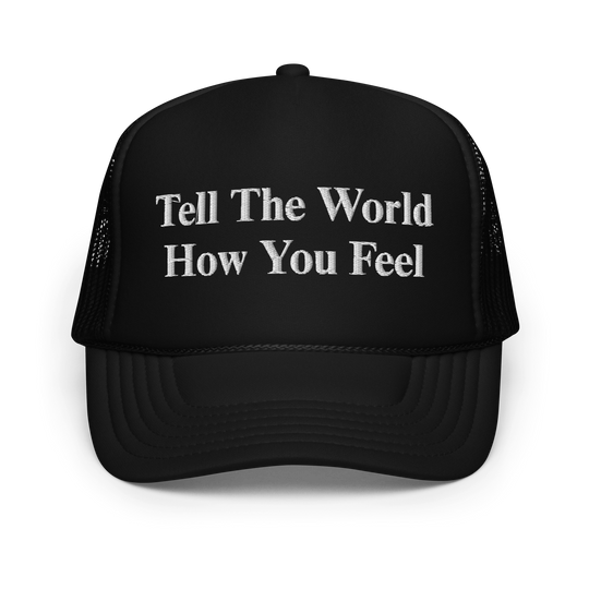 Tell The World: Trucker Hat