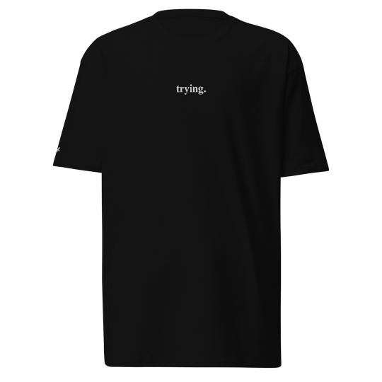 Trying: Black Tee