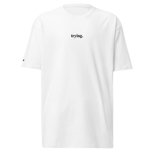 Trying: White Tee