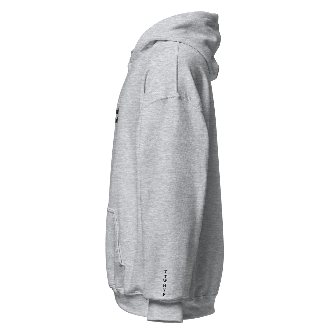 Tell The World: Grey Hoodie