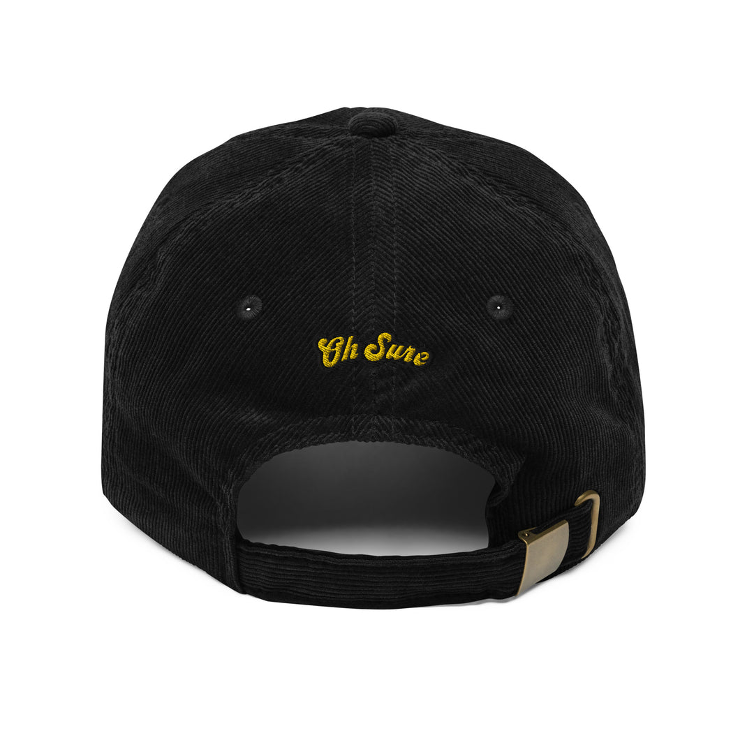'Oh Sure' Corduroy Hat: 1st Edition