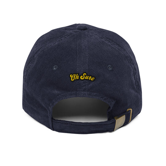 'Oh Sure' Corduroy Hat: 1st Edition